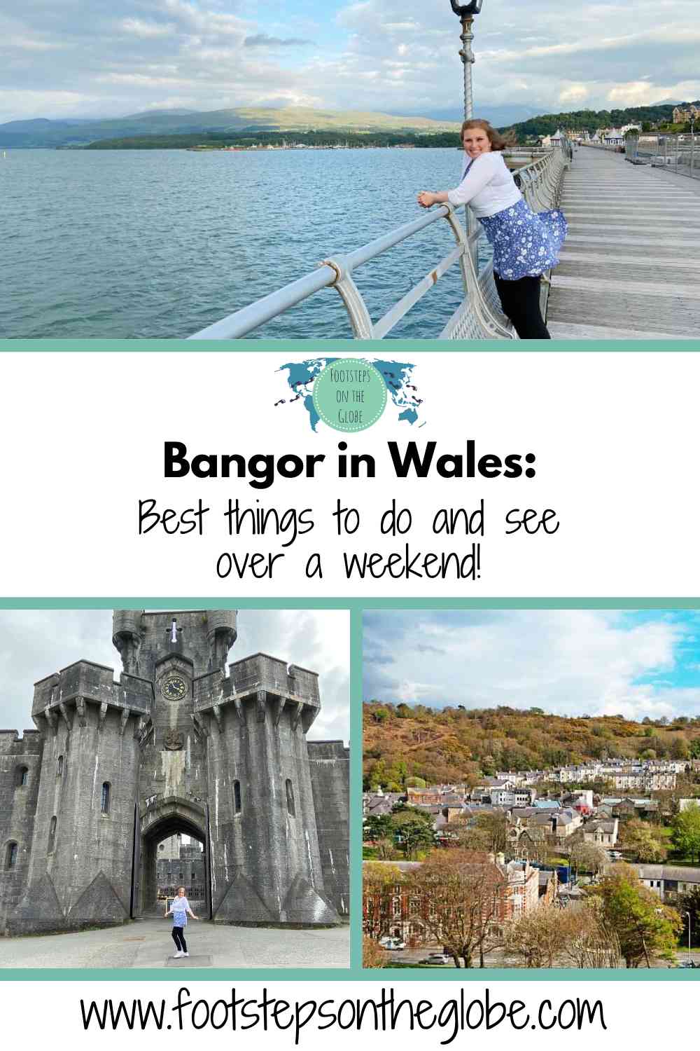 Bangor in Wales best things to do and see over a weekend pinterest image