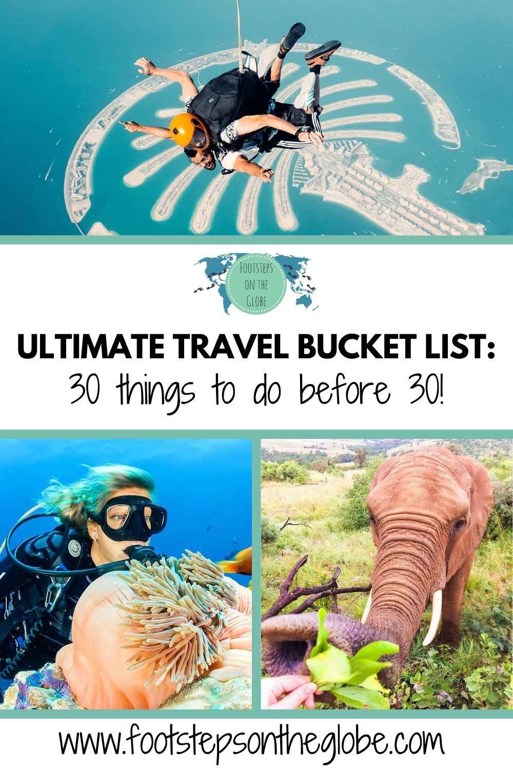 ULTIMATE TRAVEL BUCKET LIST: 30 things to do before 30! Pinterest image