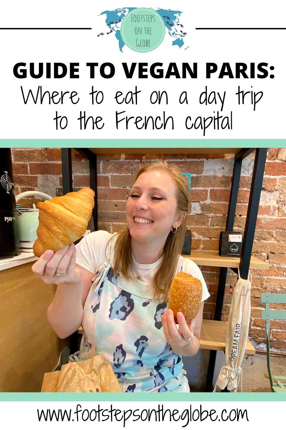 Mel holding and looking at croissants in Land and Monkeys bakery in Paris with the text: "Guide to vegan Paris" Pinterest image