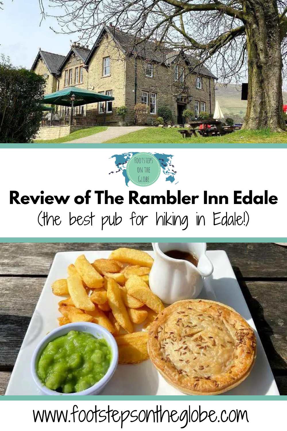 Pinterest image of the The Ranbler Inn Pub with a vegan pie meal with mushy peas with the text "Review of The Rambler Inn Edale (the best pub for hiking in Edale!)"