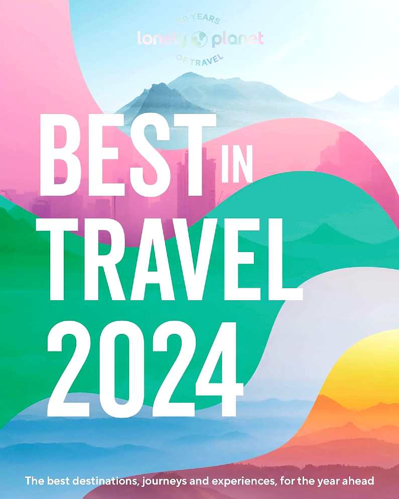 Lonely Planet book: "Best in travel 2024"